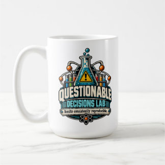 Taza De Café Decisiones Dudosas Lab – Resultados Consistentemen