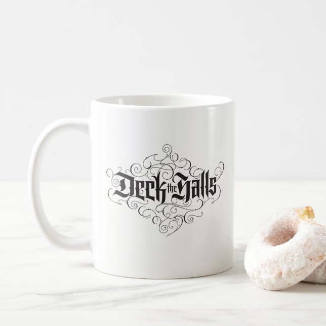 Taza De Café Deck the Halls florecieron Navidades Lettering (Con donut)