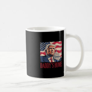 Taza De Café Declaración Política Daddy's Home Trump Tee - Homb