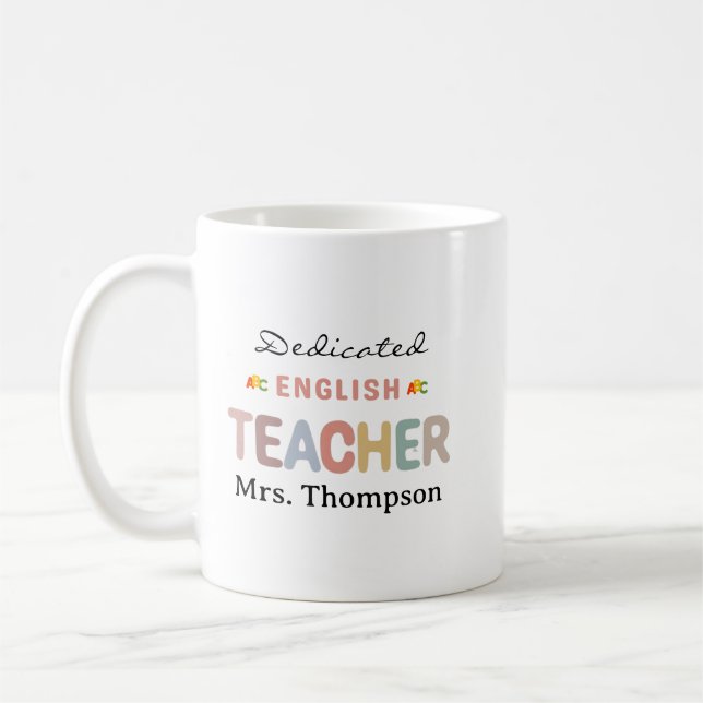 Taza De Café Dedicated English Teacher Personalized Name  (Izquierda)