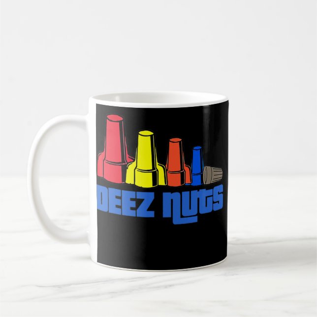 Taza De Café Deez Nuts Graciosa Electricista Para Hombres Y Muj (Izquierda)