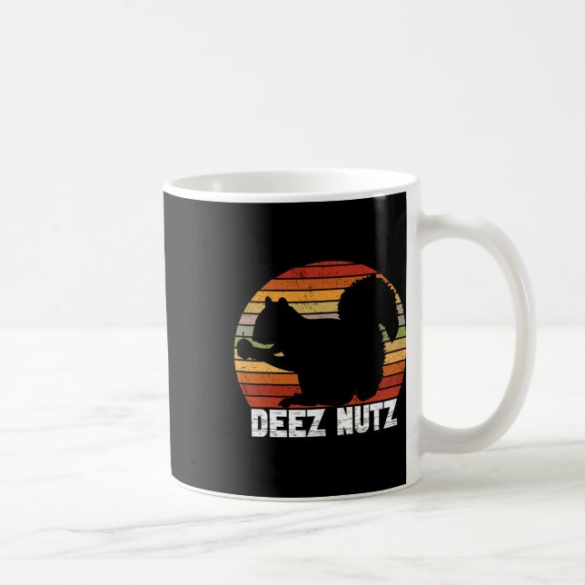 Taza De Café Deez Nutz Nutcracker Squirrel Gopher Chipmunk Dees (Derecha)