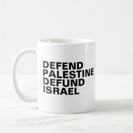 Taza De Café Defender Palestina defunde Israel- Anti Israel