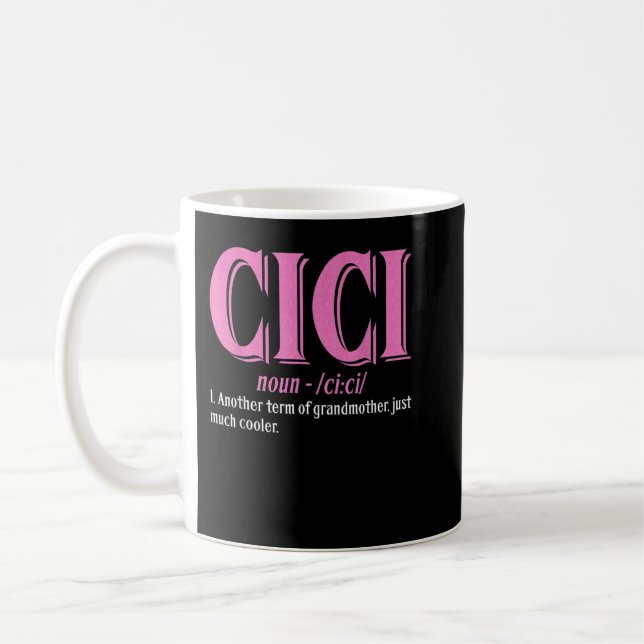 Taza De Café Definición Cici - Día de la Abuela (Izquierda)