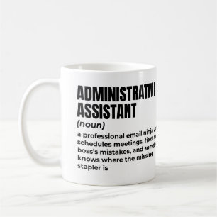 Taza De Café Definición de asistente administrativo de Guay