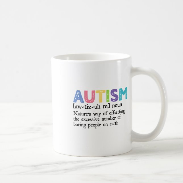 Taza De Café Definición de autismo Autismo Ayuda de aceptación  (Derecha)