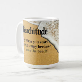 Taza De Café Definición de "Beachitude"