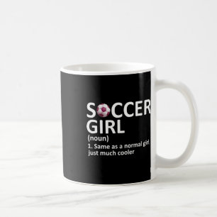 Taza De Café Definición de chica de fútbol divertida Chica de f