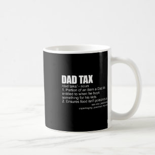 Taza De Café Definición de impuestos Graciosa Día del Padre de