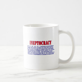 TAZA DE CAFÉ DEFINICIÓN DE INEPTOCRACY