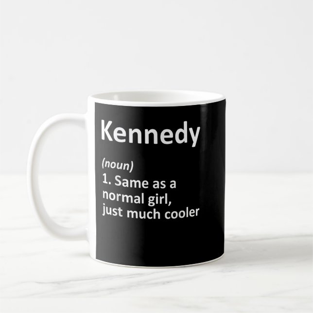Taza De Café Definición de KENNEDY Nombre Personalizado Funny B (Izquierda)