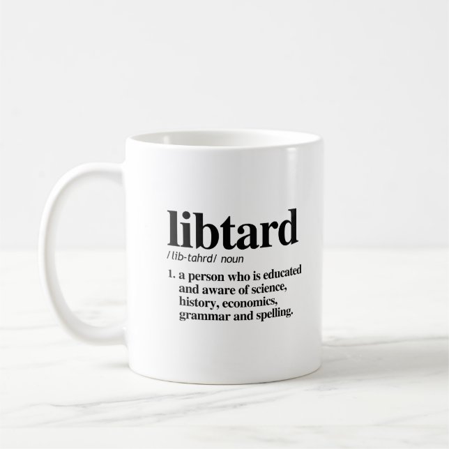 Taza De Café Definición de libtard (Izquierda)