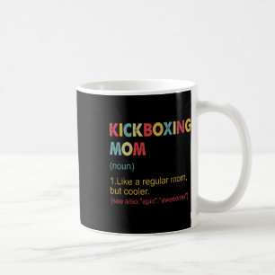 Taza De Café Definición de mamá de kickboxing mujeres arte marc