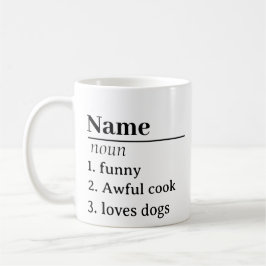 Taza De Café Definición de nombre personalizada Mug Regalos Ide