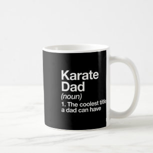Taza De Café Definición de Papá de Karate Divertido Deporte Art