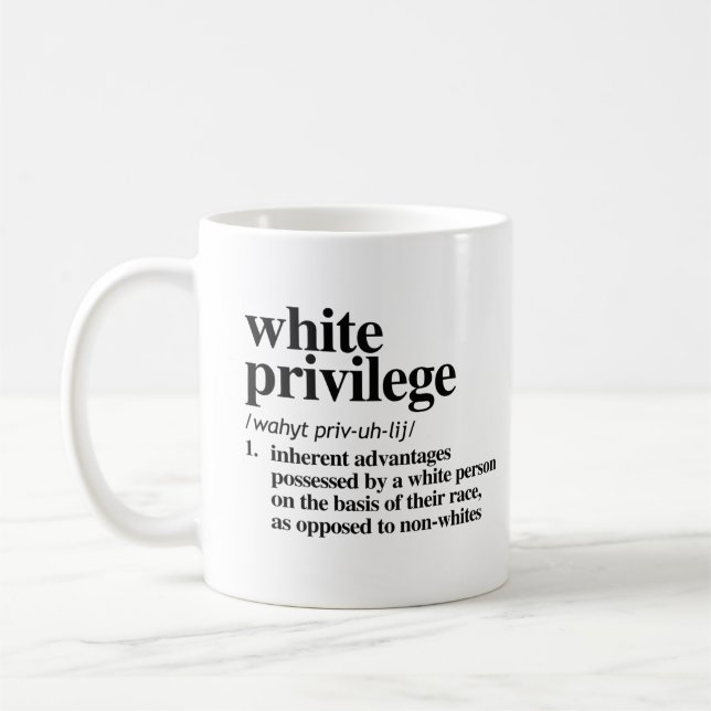 Taza De Café Definición de privilegios blancos (Izquierda)