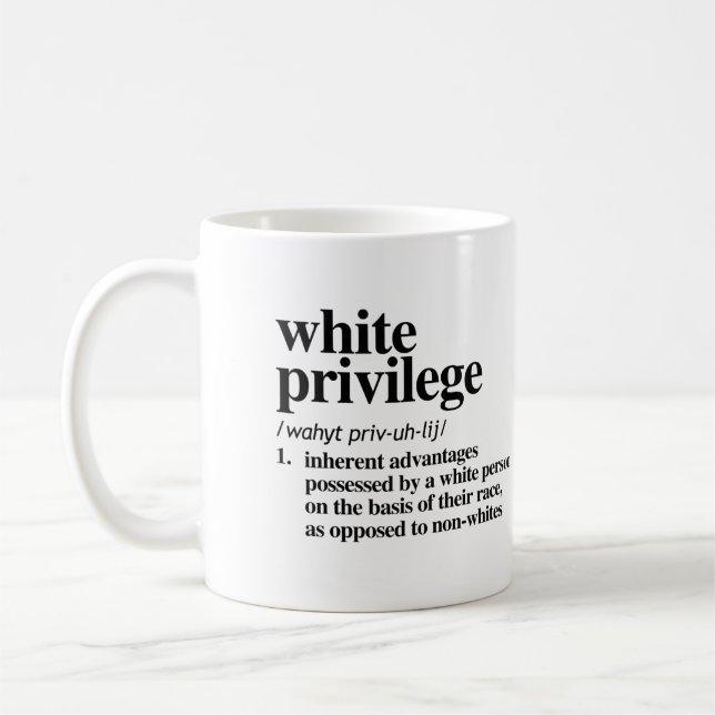 Taza De Café Definición de privilegios blancos (Izquierda)