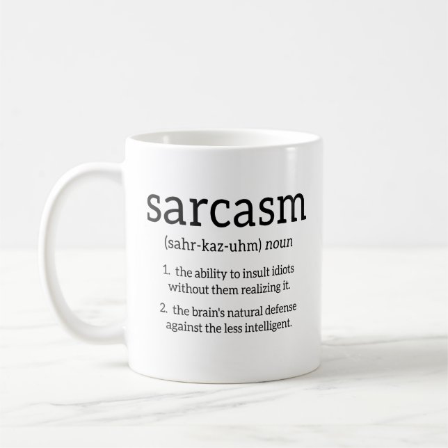 Taza De Café Definición de sarcasmo (Izquierda)