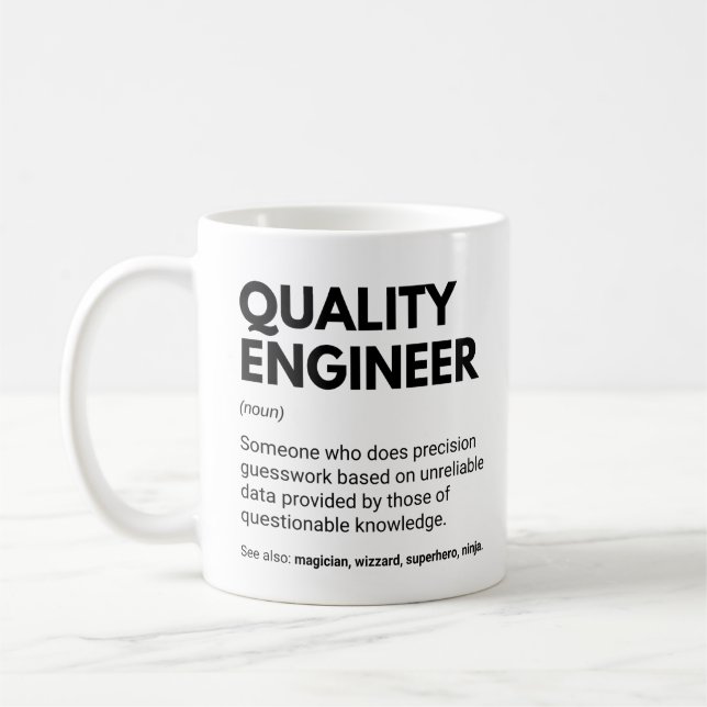 Taza De Café Definición divertida de ingeniero de calidad (Izquierda)