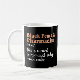 Taza De Café Definición divertida de la farmacéutica negra