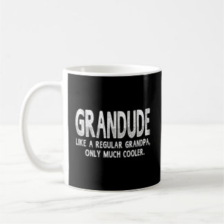 Taza De Café Definición grandiosa como el abuelo normal sólo Er