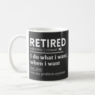 Taza De Café definición jubilada, jubilación graciosa, jubilado