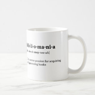 Taza De Café Definición y pronunciación del Bibliomania
