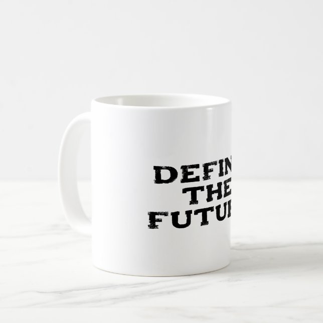 Taza De Café Definir el futuro índice de crecimiento (Anverso izquierdo)