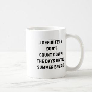 Taza De Café Definitivamente no cuento hacia atrás las vacacion