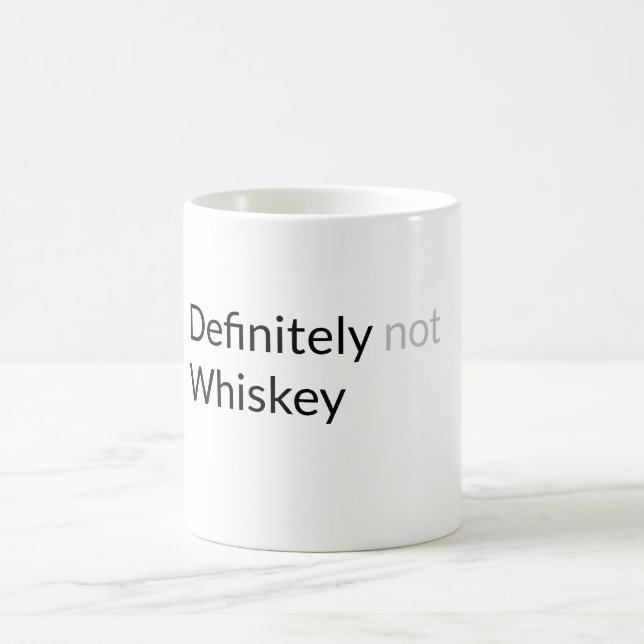 Taza De Café Definitivamente no whisky (Centro)