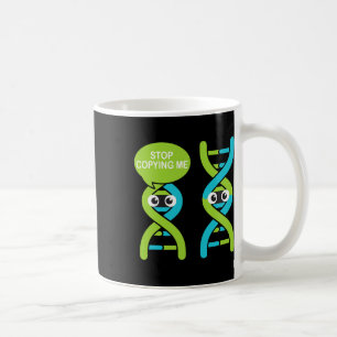 Taza De Café Deja de Copiarme Chiste Divertido de Ciencia ADN B