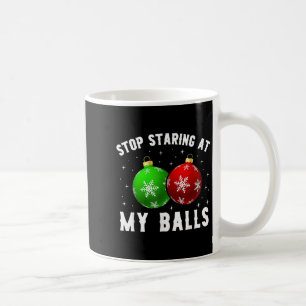 Taza De Café Deja De Mirar A Mis Divertidos Navidades Adultos H
