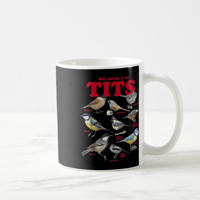 Taza De Café Deja De Mirar A Mis Pájaros (Derecha)