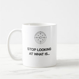 Taza De Café Deja de mirar qué...