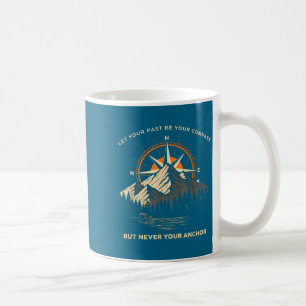 Taza De Café Deja que el pasado sea brújula cráneo ancla cita m