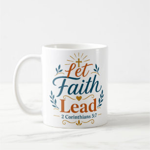 Taza De Café Deja que la fe guíe cita inspiradora de las escrit