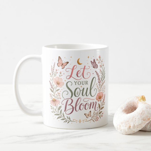 Taza De Café Deja que tu alma florezca Boho Flores Silvestres (Con donut)