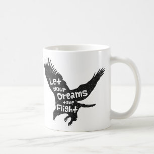 Taza De Café Deja que tus sueños despeguen Águila voladora