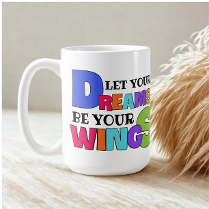 Taza De Café deja que tus sueños sean tus alas inspiradora cita