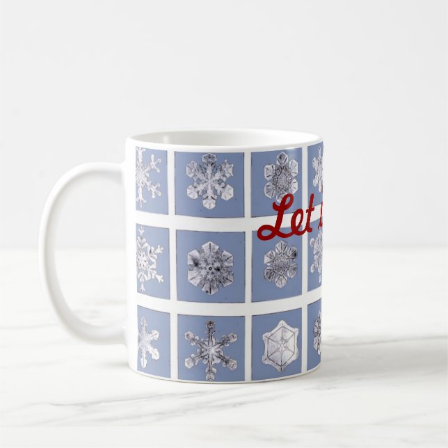 Taza De Café ¡Dejáis le nevar! (Izquierda)