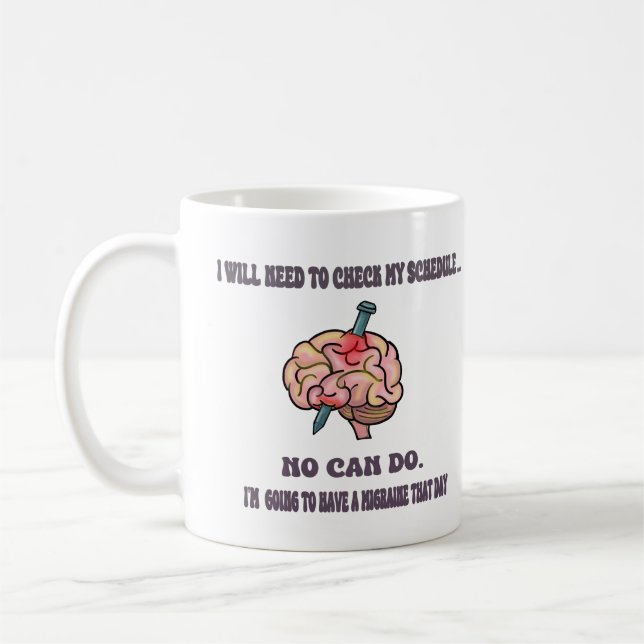 Taza De Café Déjame revisar mi agenda-migraña (Izquierda)