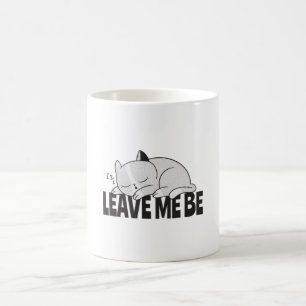 Taza De Café Déjame ser un gato holgazán