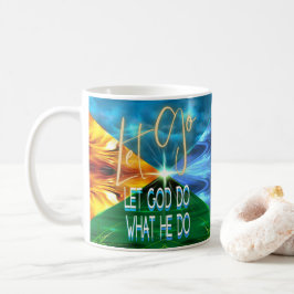 Taza De Café Dejar Que Dios Haga Lo Que Haga