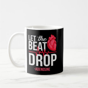 Taza De Café Dejar que el Golpe suelte Adenosine TeeLet el ritm