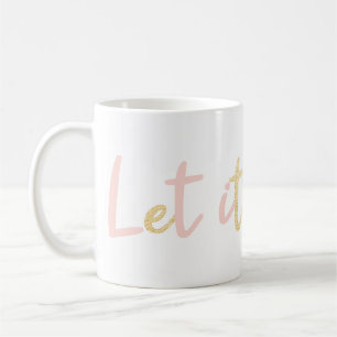 Taza De Café Dejar Que La Nieve Festividad moderna de escritu