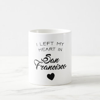 Taza De Café Dejé mi corazón en San Francisco