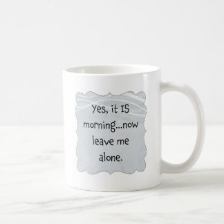 Taza De Café Déjeme solo