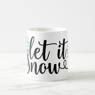 Taza De Café Dejemos que nieve café mog - Invernadero