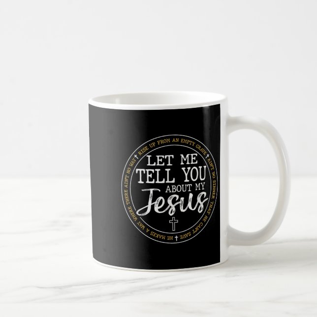 Taza De Café Déjenme Decirles Sobre Mi Dios Fe Religiosa (Derecha)