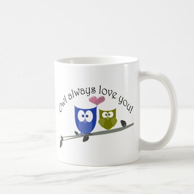 Taza De Café ¡Del búho amor siempre usted! (Derecha)